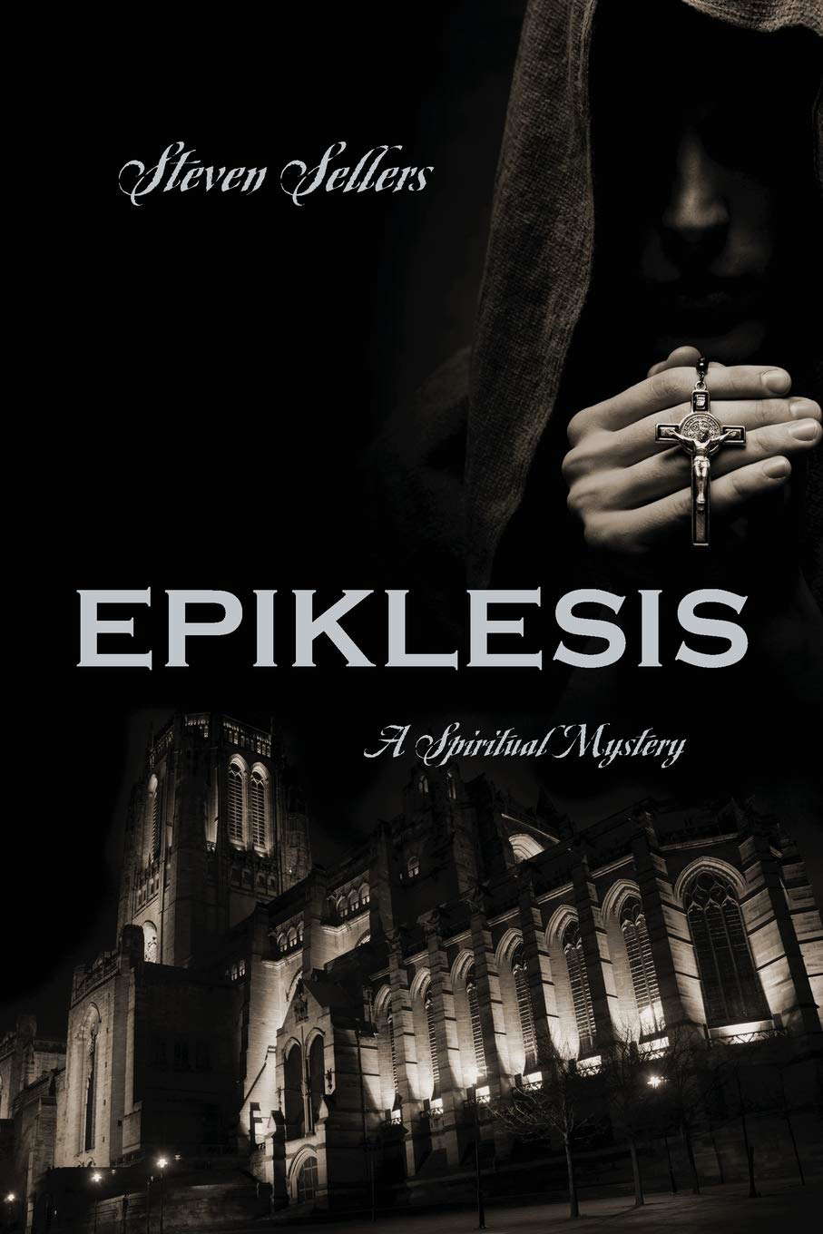 Epiklesis: A Spiritual Mystery poster