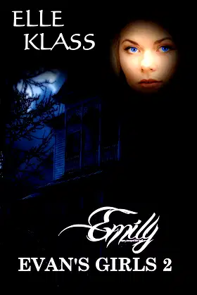 Emily: A haunting and chilling horror (Evan's Girls Book 2) poster