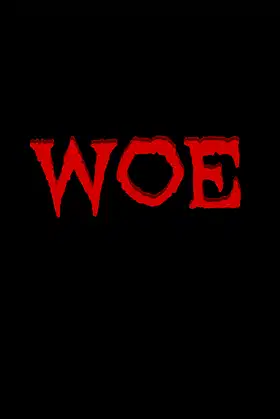 WOE poster