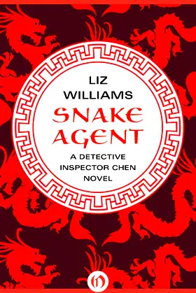 Snake Agent (Detective Inspector Chen, 1) poster