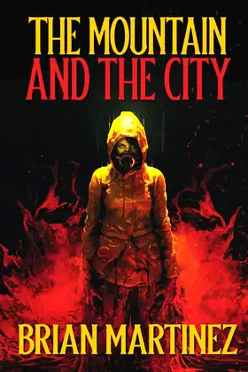The Mountain and The City poster