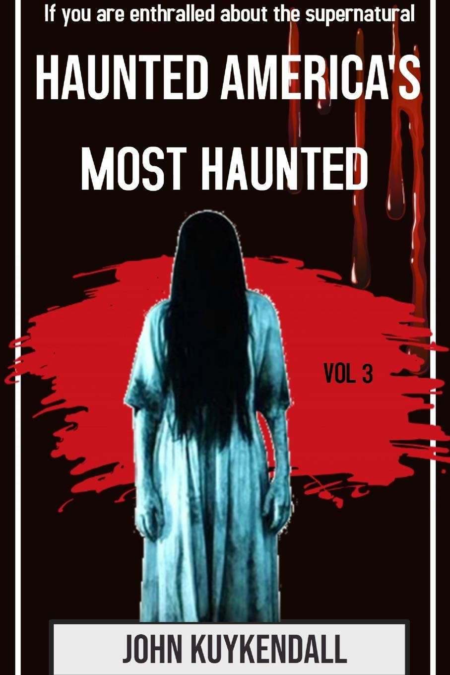 Haunted America's Most Haunted poster