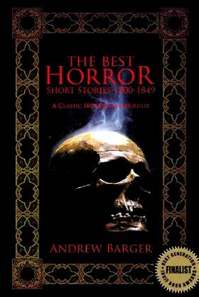 The Best Horror Short Stories 1800-1849: A Classic Horror Anthology poster
