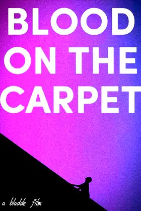 Blood on the Carpet poster