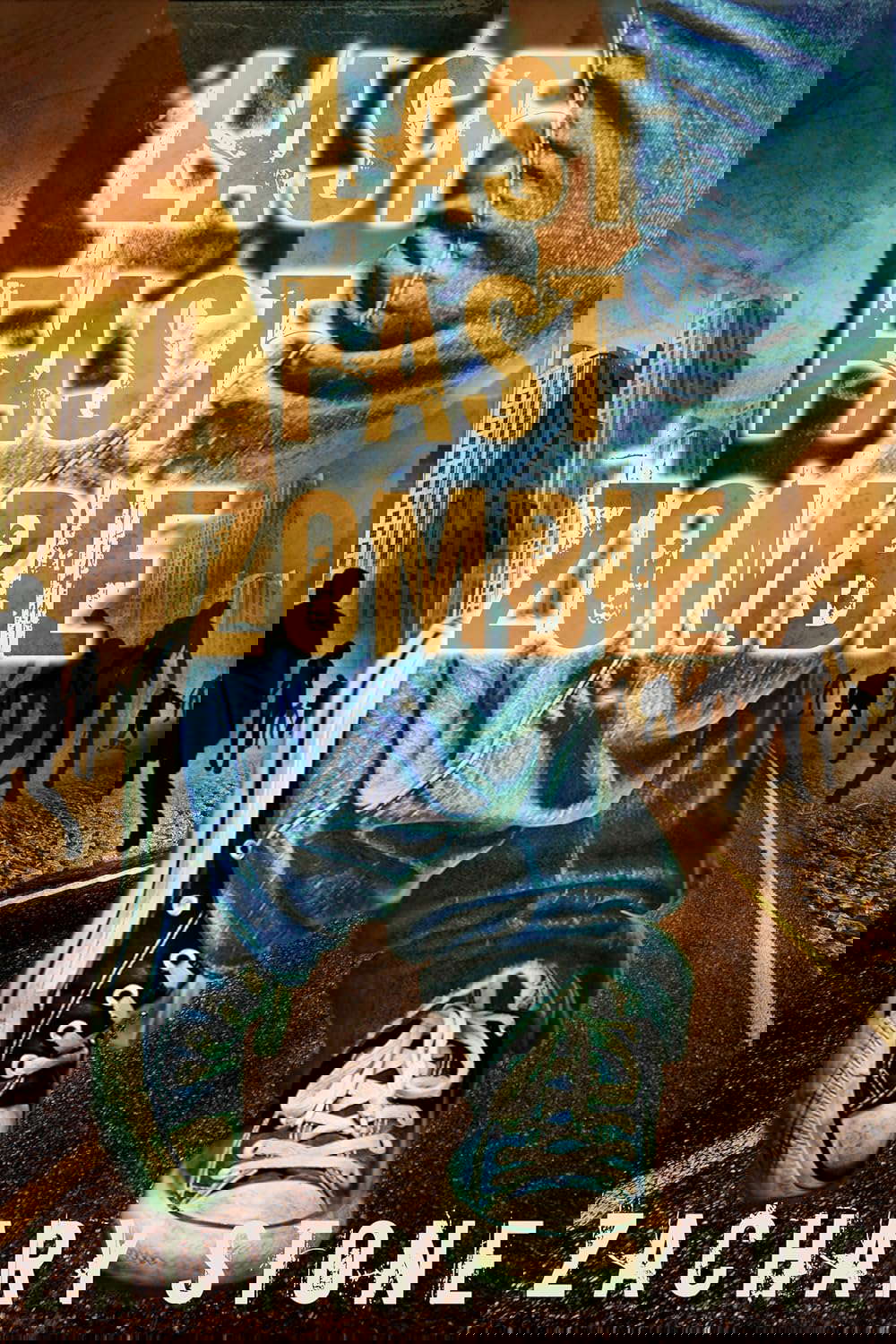 Last Fast Zombie poster