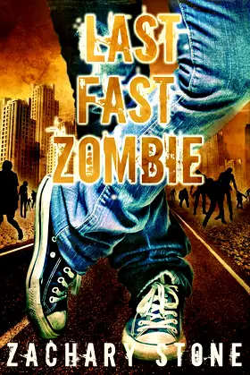 Last Fast Zombie poster