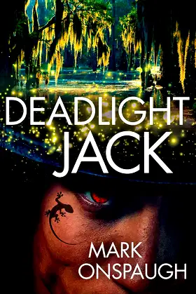 Deadlight Jack (The Raven and the Canary Book 2) poster