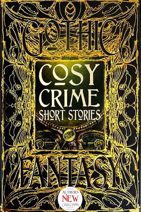 Cosy Crime Short Stories (Gothic Fantasy) poster