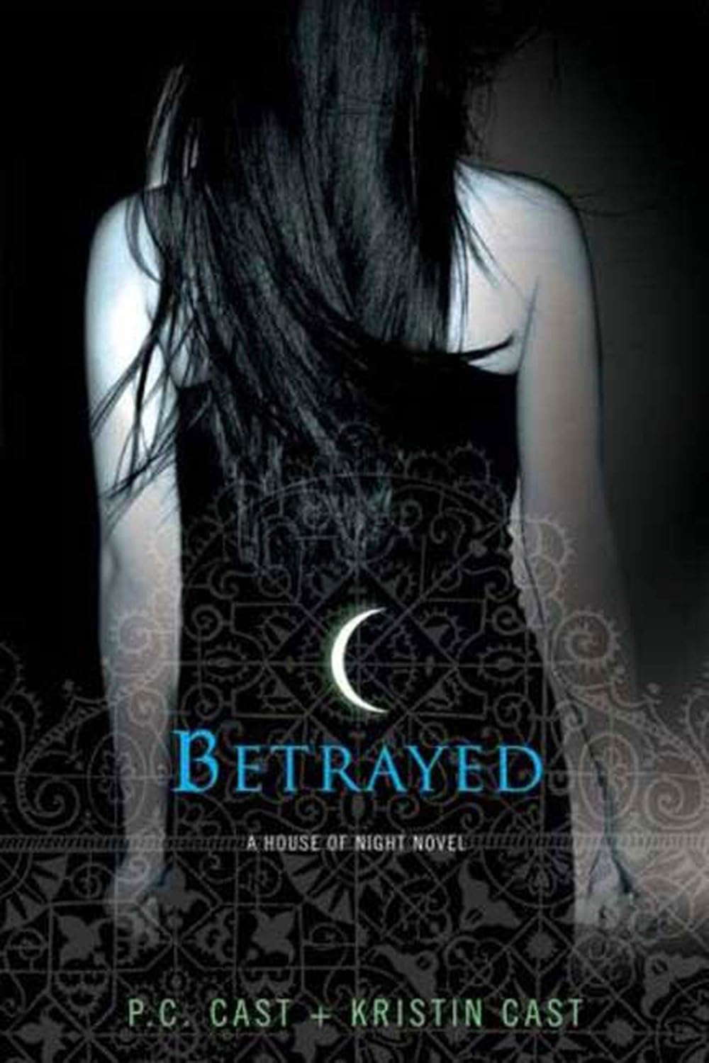 Betrayed (A House of Night) poster