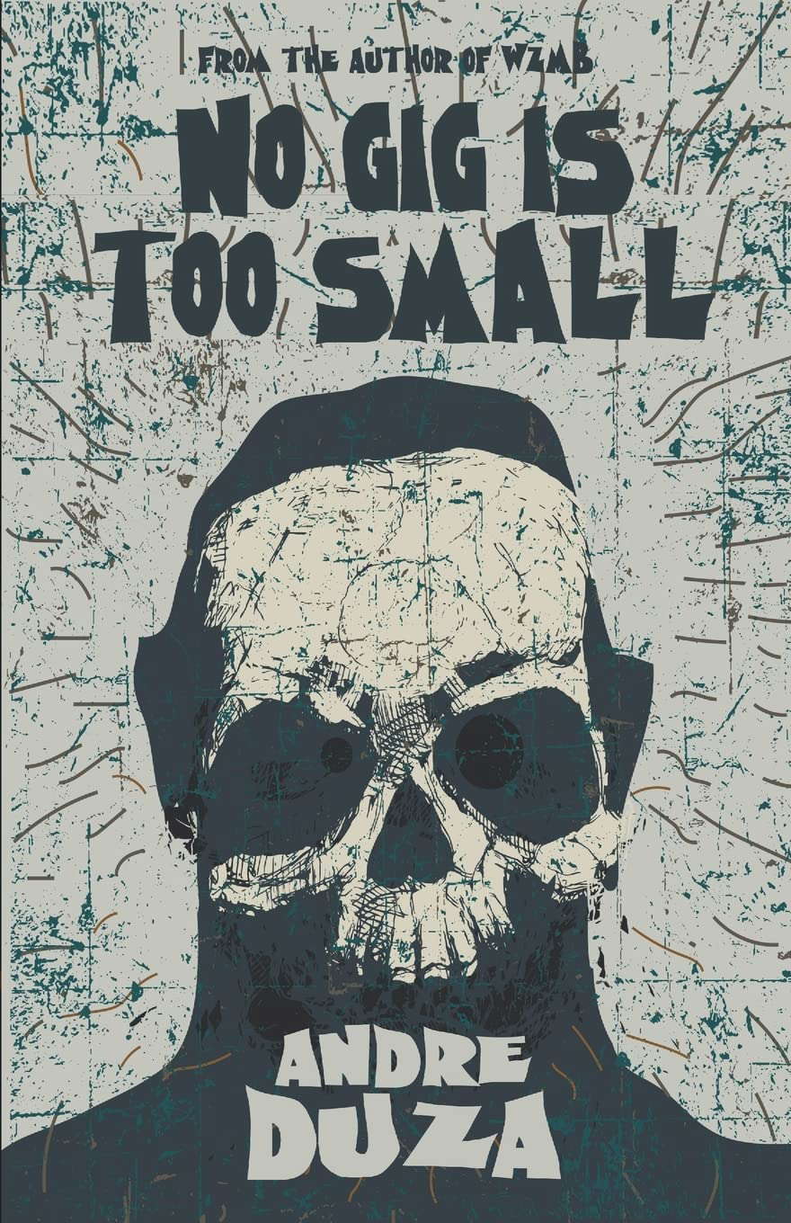 No Gig is Too Small poster