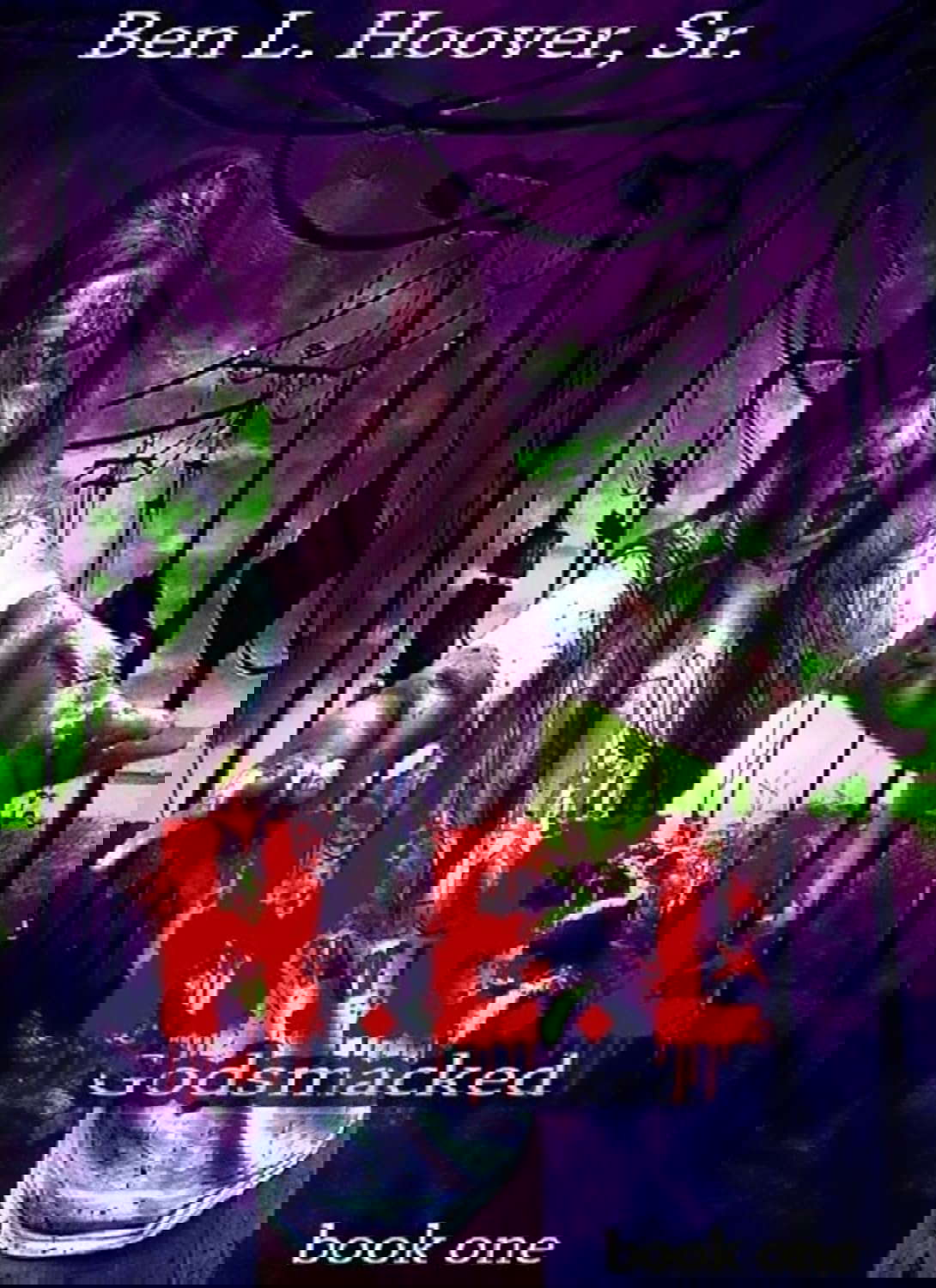 HEL: Godsmacked (HEL Godsmacked Book 1) poster