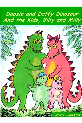 Dapzie and Daffy Dinosaur and the Kids, Billy and Milly poster