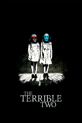 The Terrible Two poster