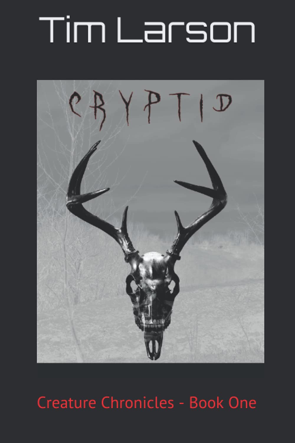 Cryptid: Creature Chronicles - Book One poster