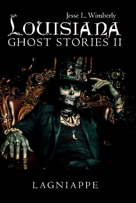 Louisiana Ghost Stories Ii: Lagniappe poster