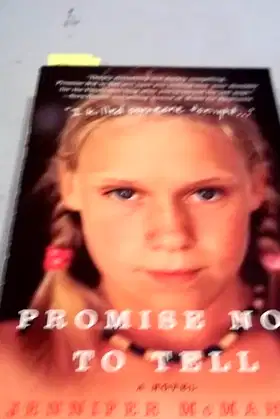 Promise Not to Tell: A Novel poster