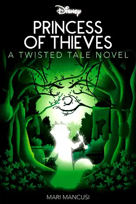 Disney Robin Hood: Princess of Thieves (Twisted Tales) poster