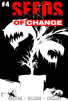 Seeds of Change: Issue 4 poster