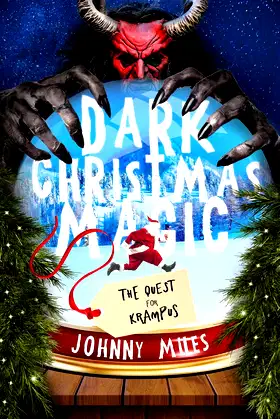 Dark Christmas Magic: The Quest for Krampus (Yuletide Knights) poster