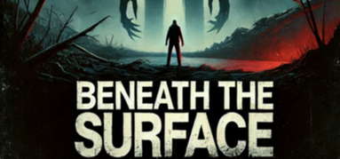 Beneath The Surface capsule