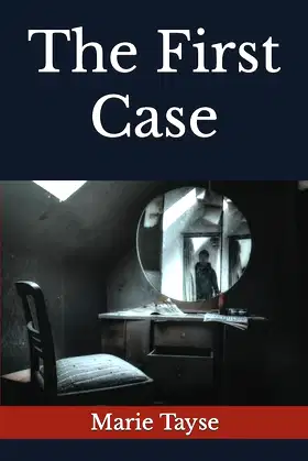 The First Case (Colt Investigations) poster
