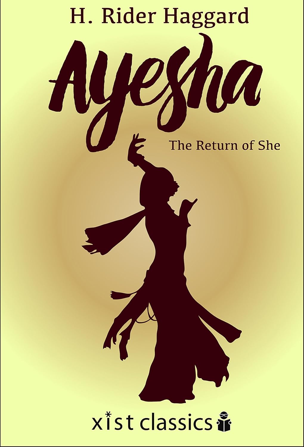 Ayesha: The Return of She (Xist Classics) poster
