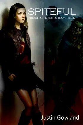 Spiteful (The Infected) poster