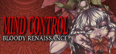 Mind Control: Bloody Renaissance capsule
