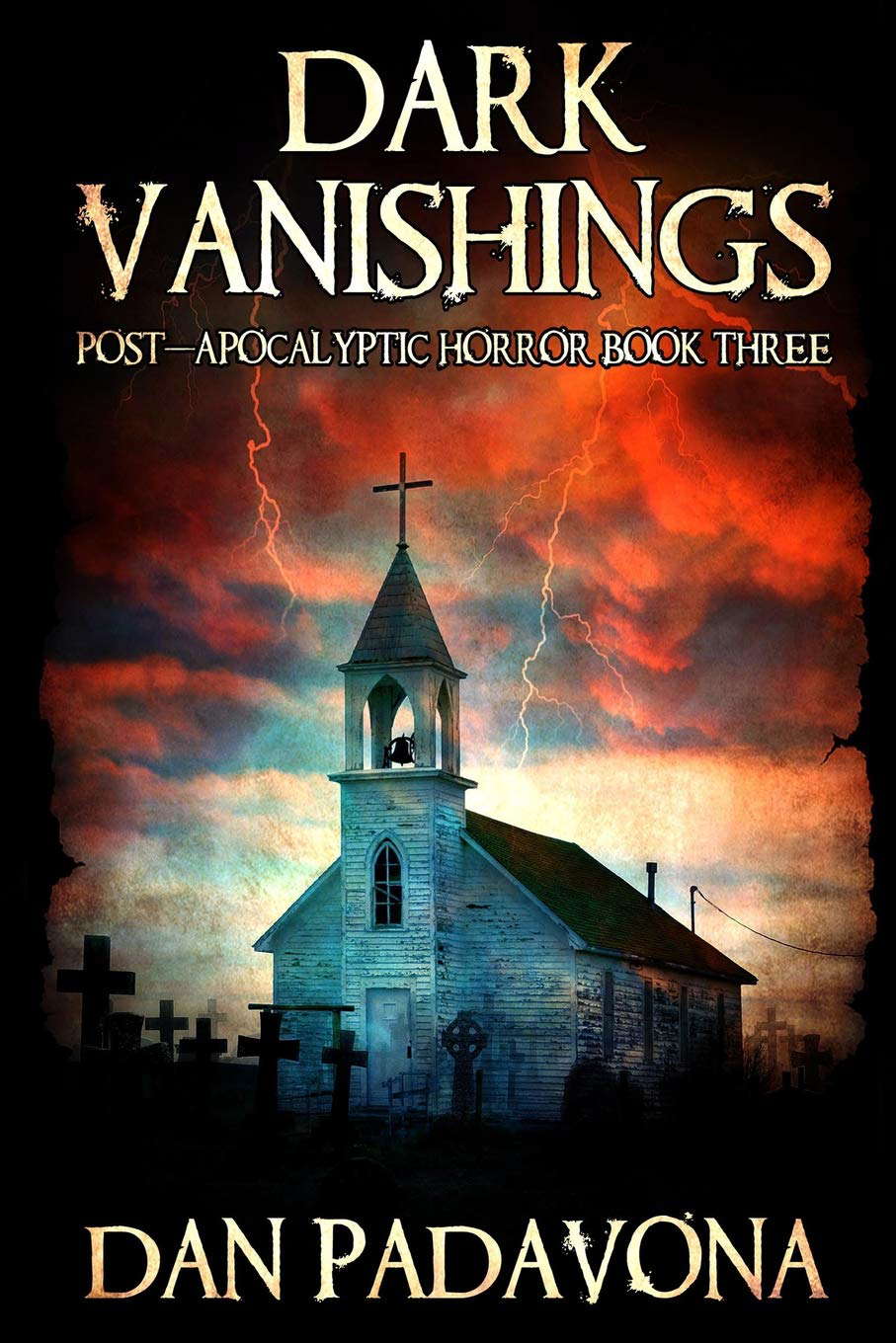 Dark Vanishings 3: Post-Apocalyptic Horror poster
