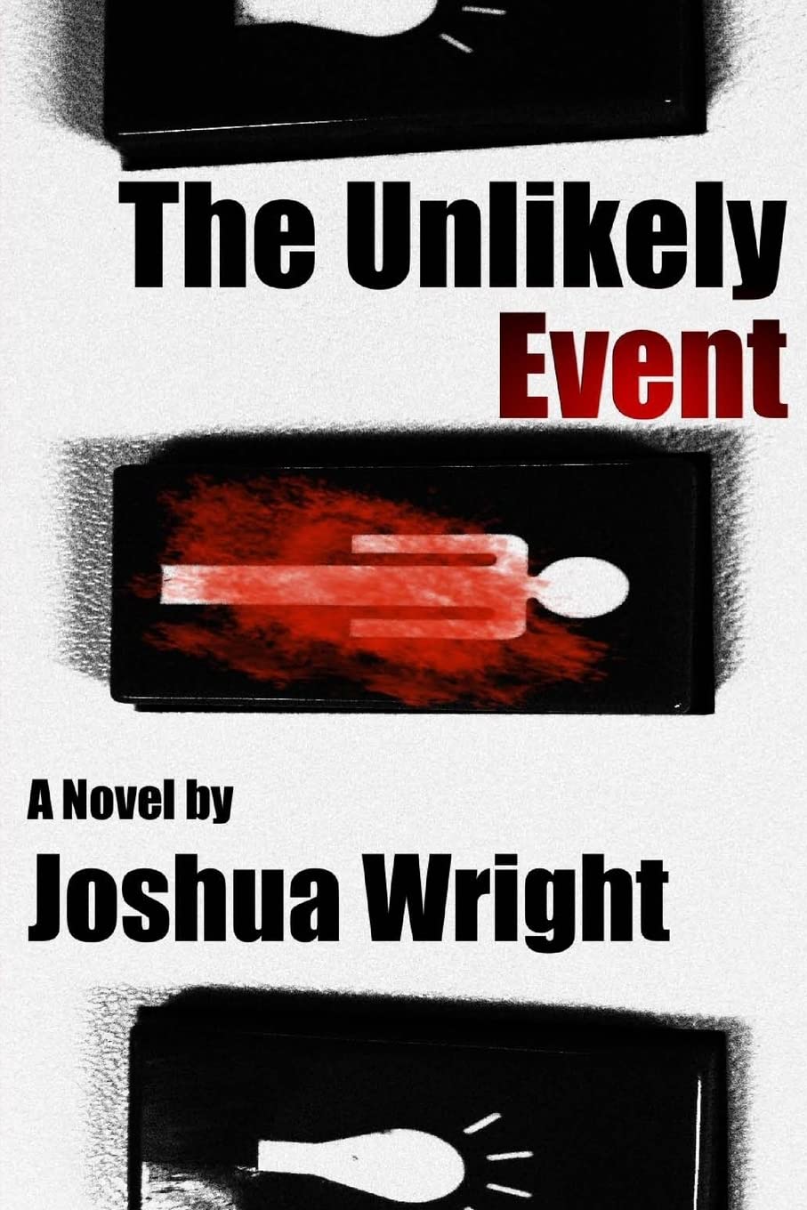 The Unlikely Event (The Unlikely Series) poster