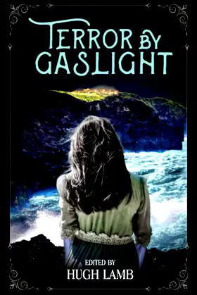 Terror by Gaslight: Memorial Edition poster