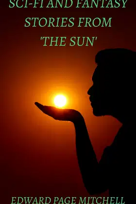 Sci-Fi and Fantasy Stories From 'The Sun' poster