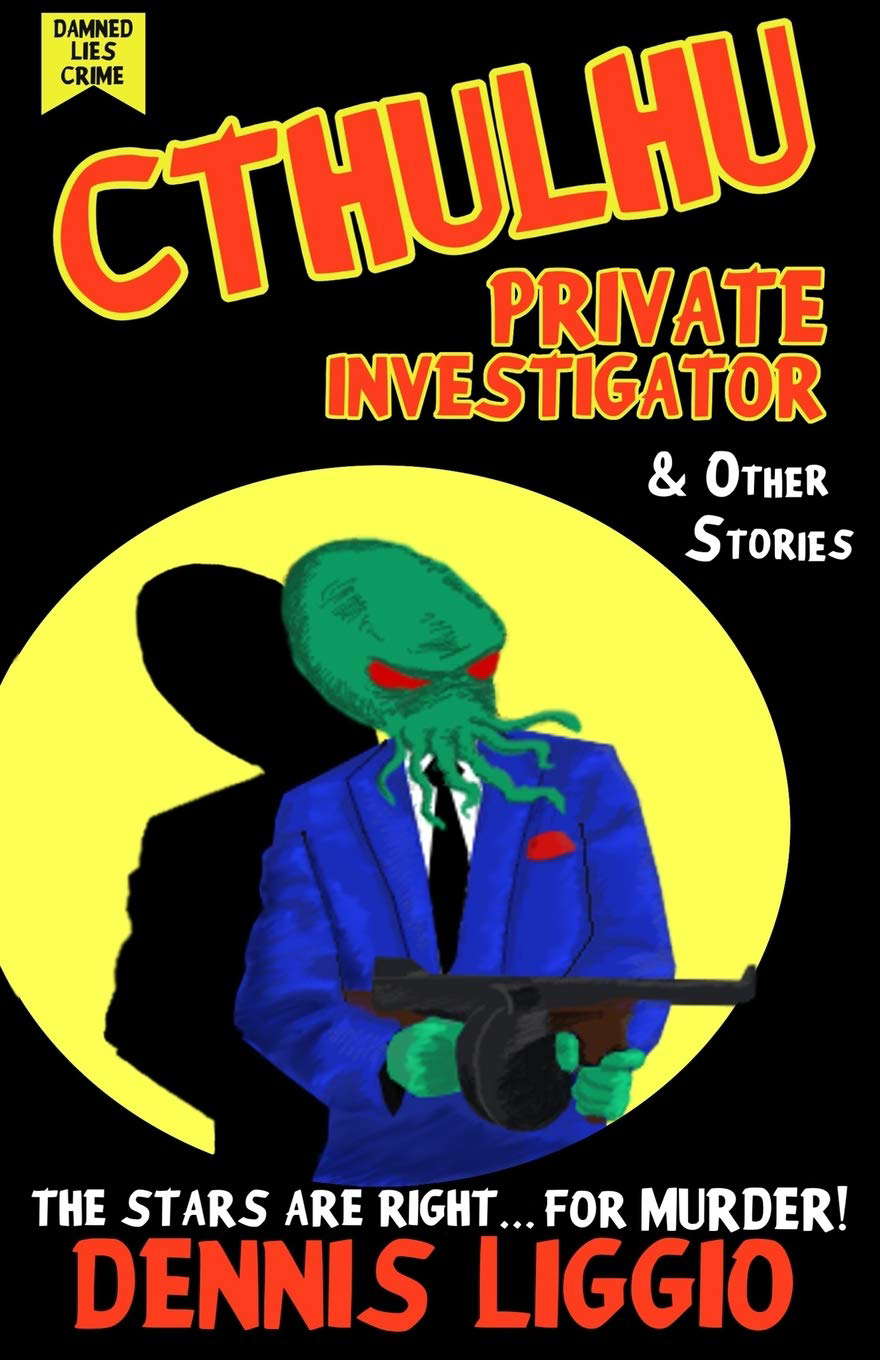 Cthulhu, Private Investigator & Other Stories poster