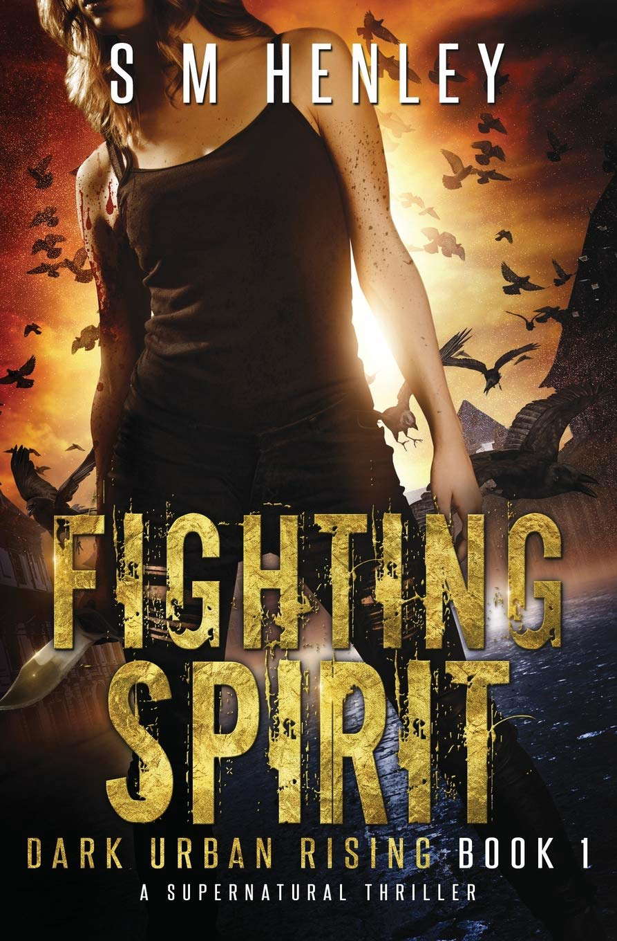 Fighting Spirit: A Supernatural Thriller (Dark Urban Rising) poster
