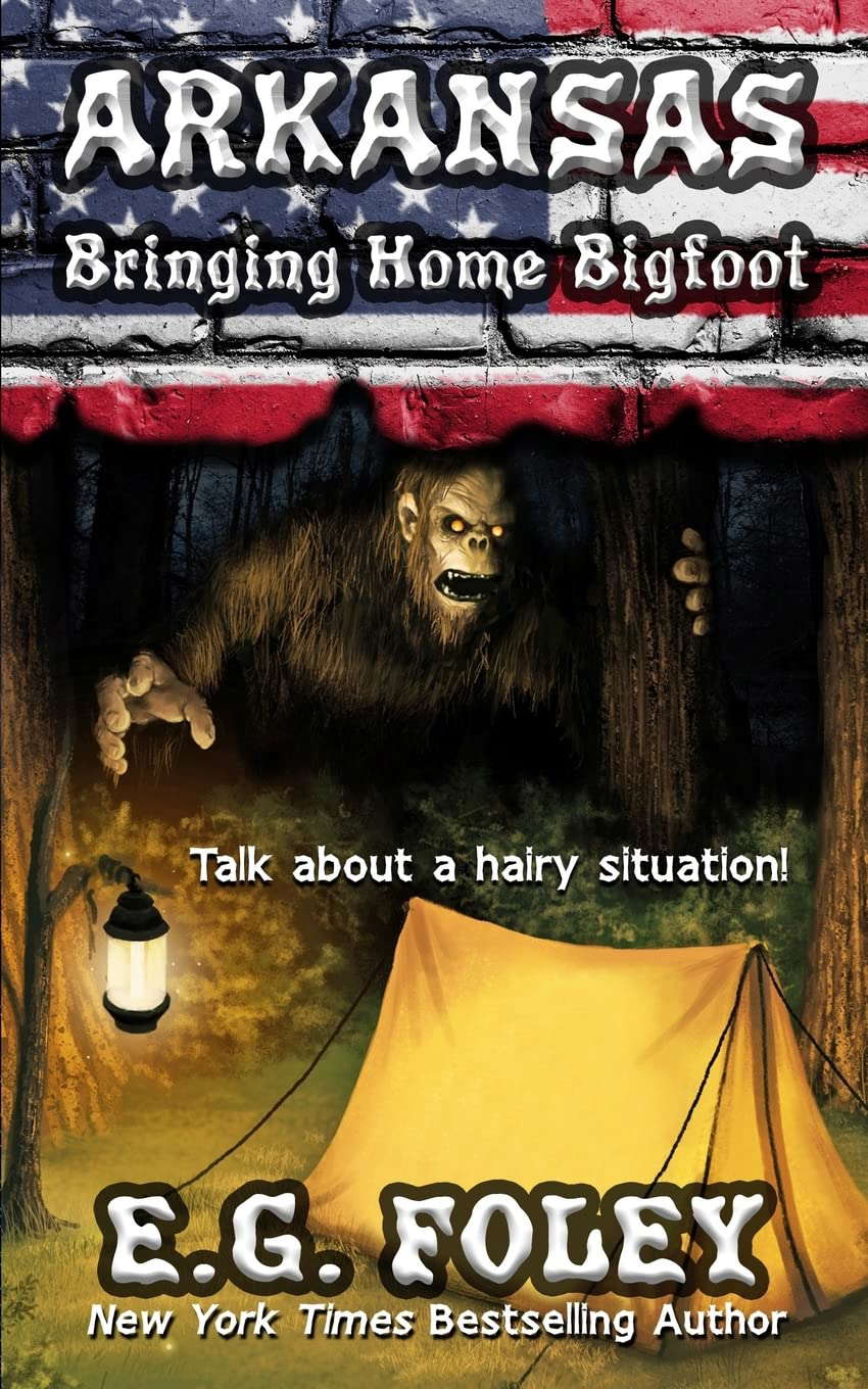 Bringing Home Bigfoot (50 States of Fear: Arkansas) poster