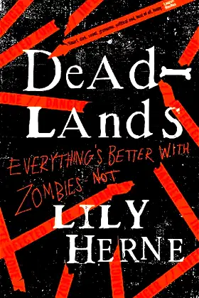 Deadlands (Deadlands Trilogy) poster