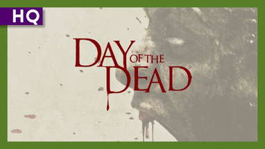 Day of the Dead (2008) Trailer poster