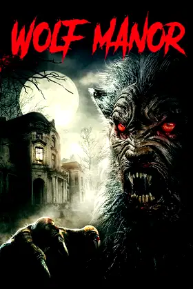 Wolf Manor poster