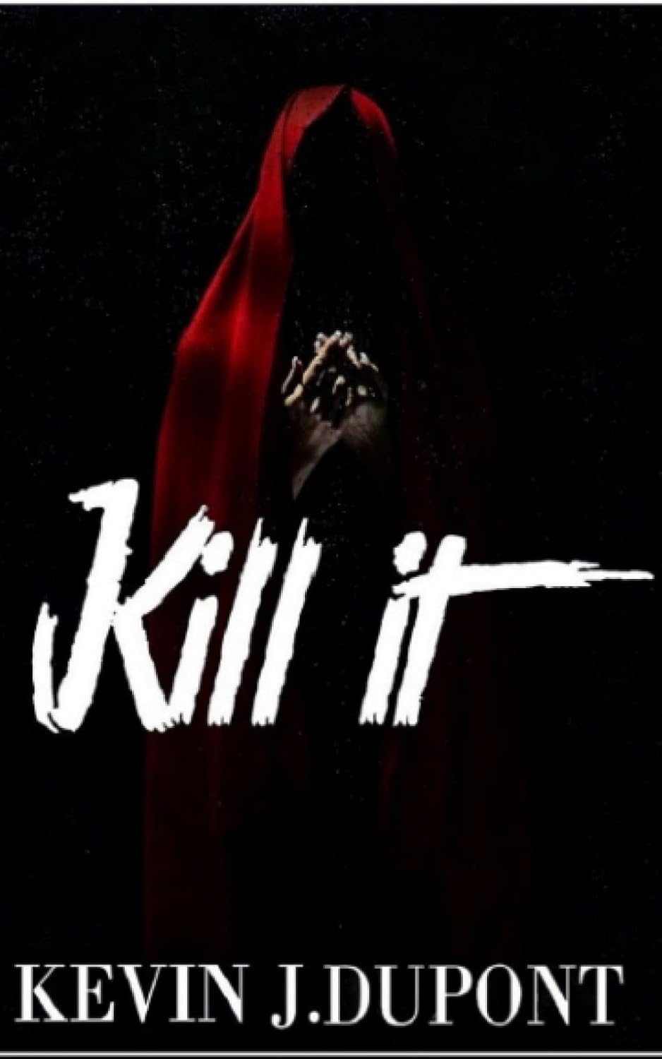 Kill It (Sampson Quinn) poster