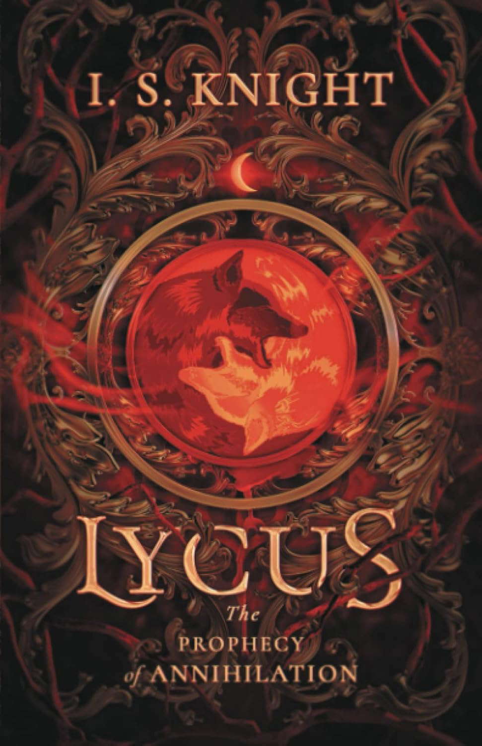 Lycus : The Prophecy of Annhiliation (The Chronicles of Zastreria) poster
