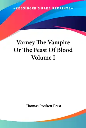 Varney The Vampire Or The Feast Of Blood Volume I poster