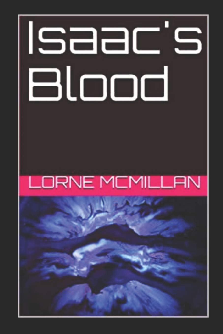Isaac's Blood poster