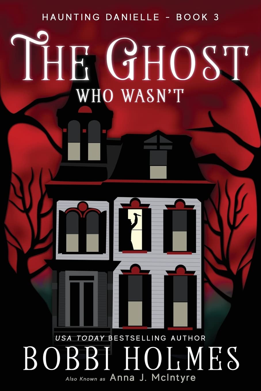 The Ghost Who Wasn't (Haunting Danielle) poster