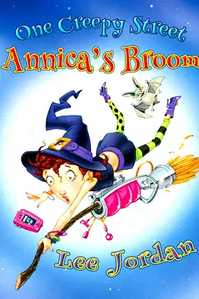 One Creepy Street: Annica's Broom poster
