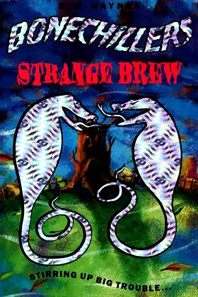 Bonechillers: Strange Brew (Bonechillers) poster
