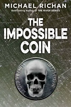 The Impossible Coin (The Downwinders Book 2) poster