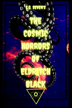 The Cosmic Horrors of Eldritch Black (Eldritch Black's Emporium) poster