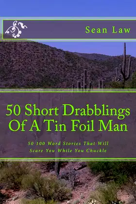 50 Short Drabblings Of A Tin Foil Man poster