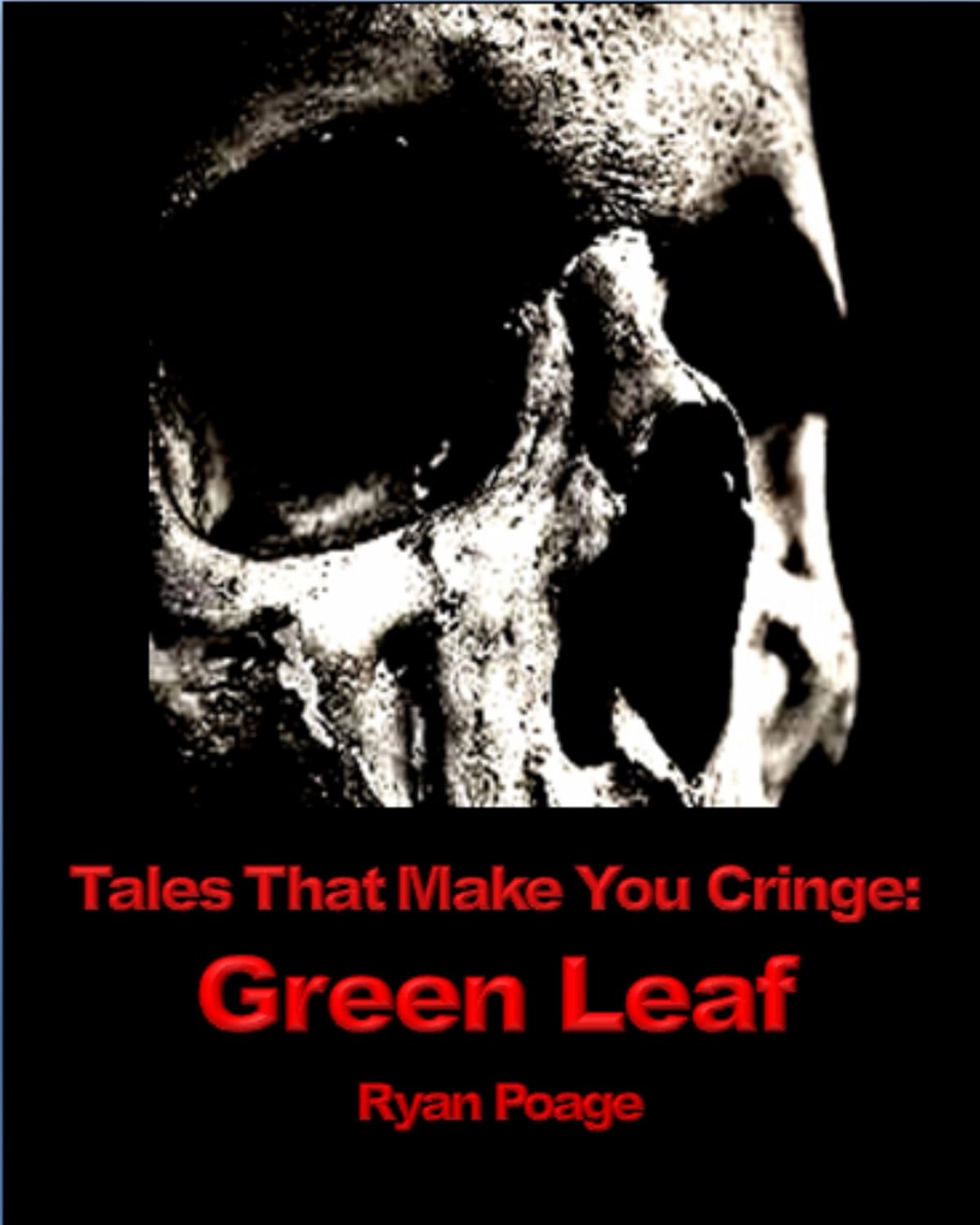 Tales that Make You Cringe: Green Leaf poster