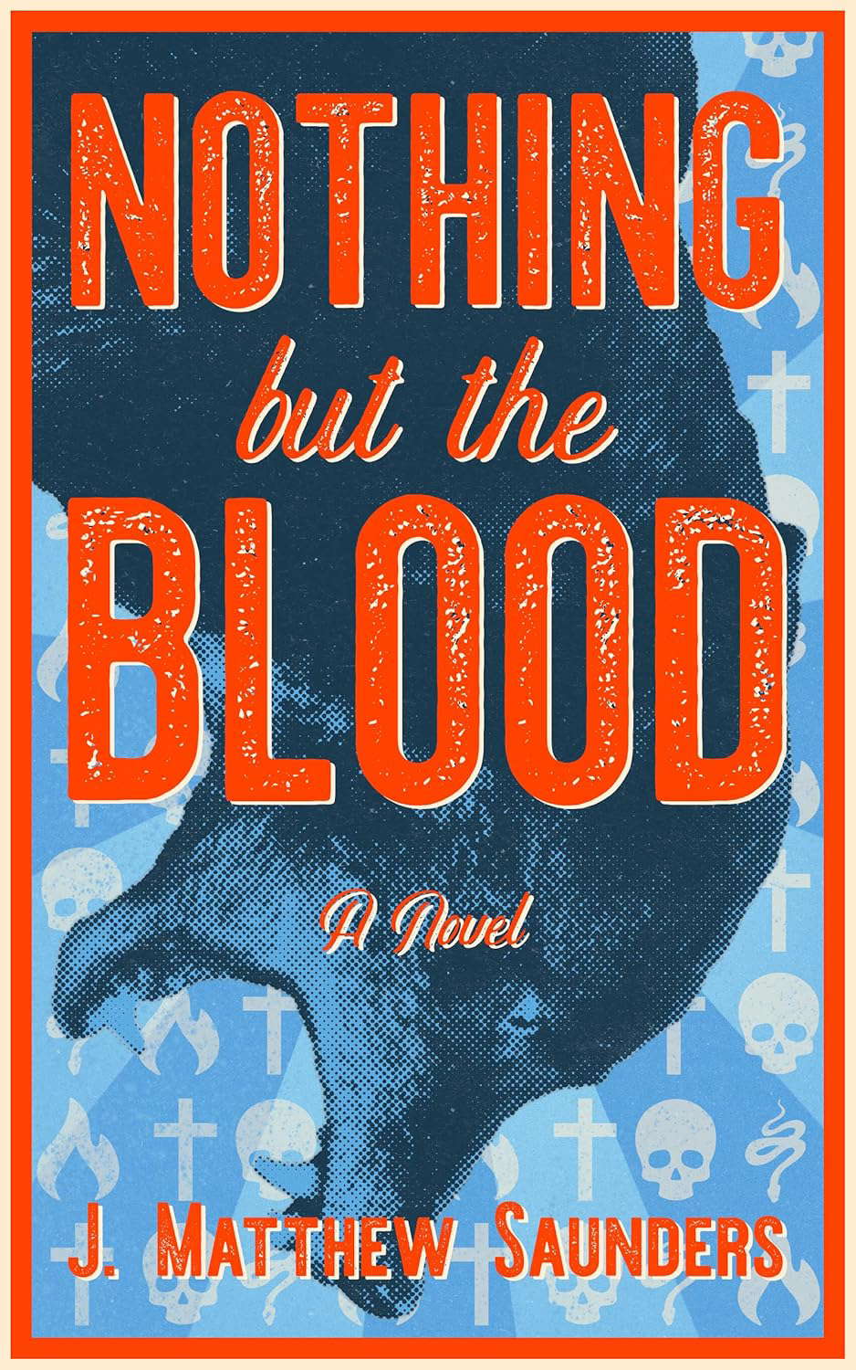 Nothing but the Blood poster